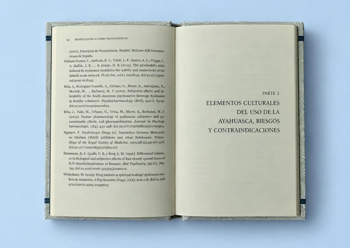 El libro abierto en la Parte 2, Elementos culturales del uso de la Ayahuasca, riesgos y contraindicaciones